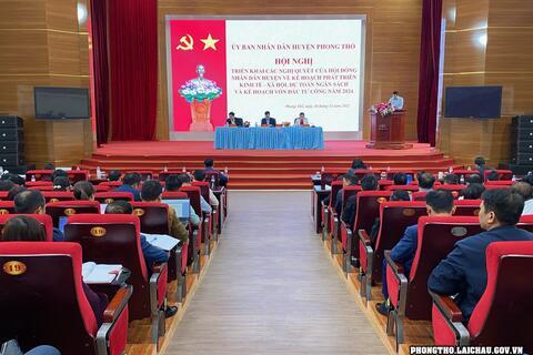 Phong Thổ triển khai các Nghị quyết của HĐND huyện về kế hoạch phát triển kinh tế - xã hội và dự toán ngân sách địa phương năm 2024
